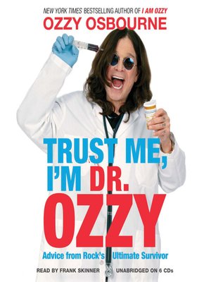 cover image of Trust Me, I'm Dr. Ozzy